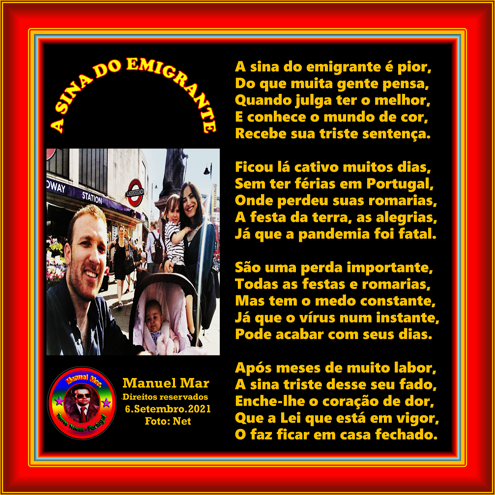 A SINA DO EMIGRANTE A SINA DO EMIGRANTE