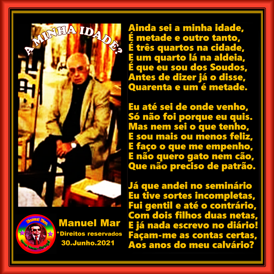 A MINHA IDADE A MINHA IDADE