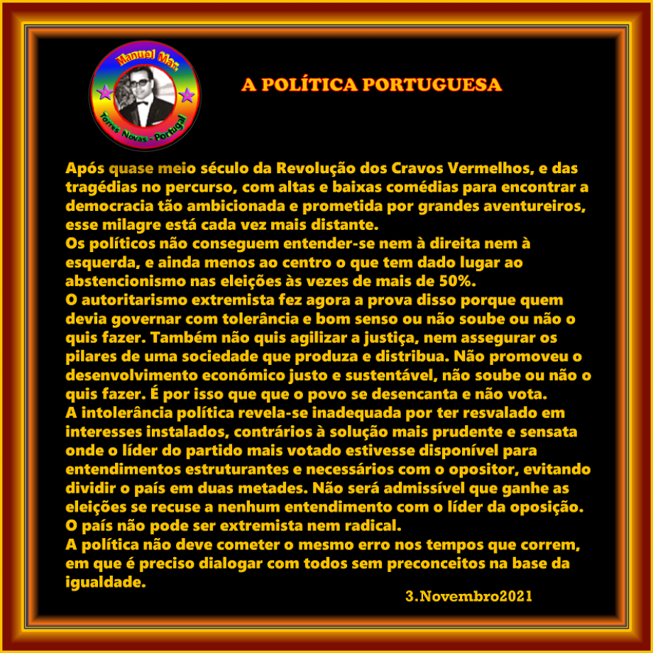 A POLÍTICA PORTUGUESA A POLÍTICA PORTUGUESA