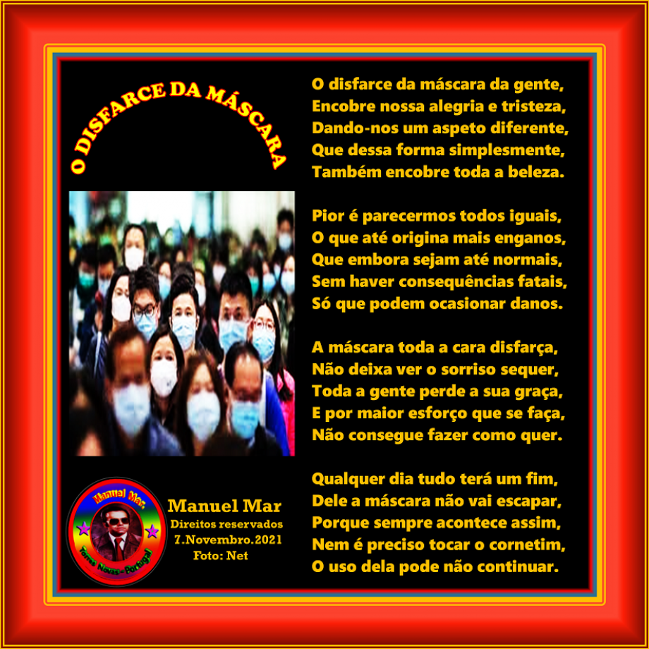 O DISFARCE DA MÁSCARA O DISFARCE DA MÁSCARA