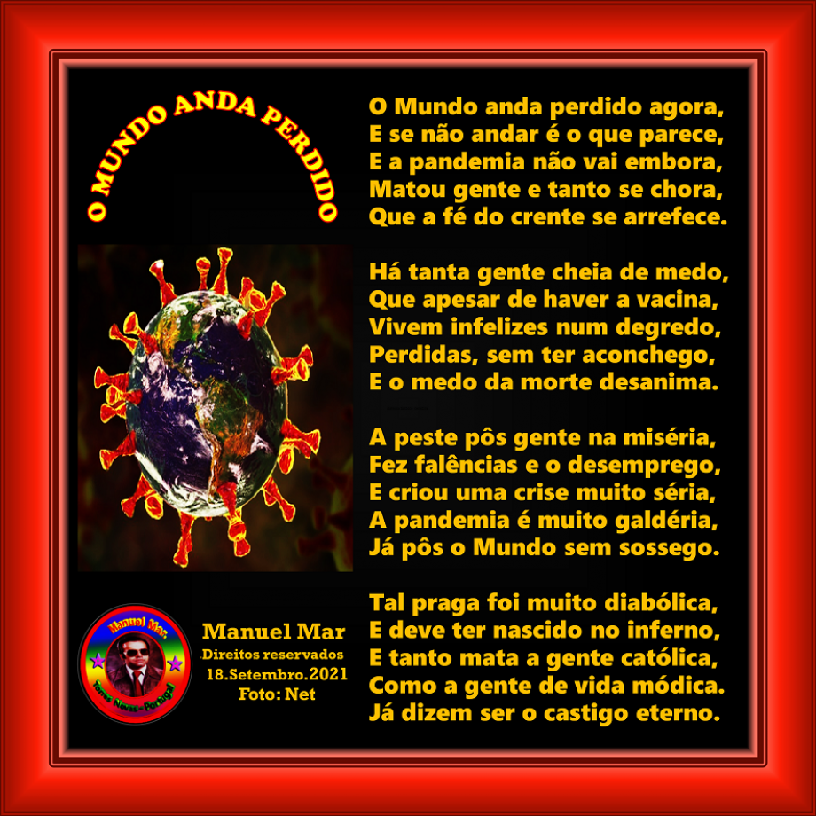 O MUNDO ANDA PERDIDO O MUNDO ANDA PERDIDO